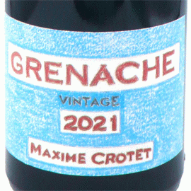 ヴァン・ド・フランス・グルナッシュ・ヴィンテージ[2021]マキシム・クロテ【フランス　ブルゴーニュ(ローヌ)　自然派　赤ワイン】