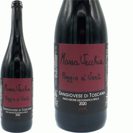 ポッジョ・ア・ヴェンティ[2020]マッサ・ヴェッキア(1本+他2本)合計3本セット【イタリア　トスカーナ　自然派　赤ワイン】