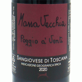 ポッジョ・ア・ヴェンティ[2020]マッサ・ヴェッキア(1本+他2本)合計3本セット【イタリア　トスカーナ　自然派　赤ワイン】