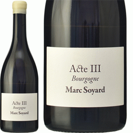 【11月9日から発送】ブルゴーニュ・アクト3[NV]マルク・ソワイヤール【フランス　ブルゴーニュ　自然派　白ワイン】