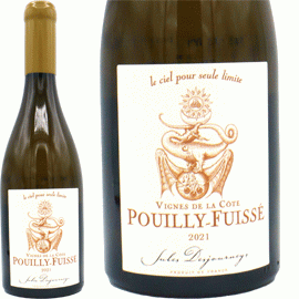 プイィ・フュイッセ・ヴィーニュ・ド・ラ・コート[2021]ジュール・デジュルネイ【フランス　ブルゴーニュ　白ワイン】