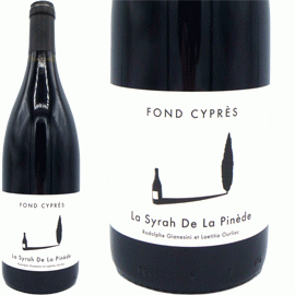 ラ・シラー・ド・ラ・ピネード[2023]ドメーヌ・フォン・シプレ【フランス　ラングドック　自然派　赤ワイン】