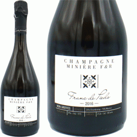 MINIERE F&R シャンパーニュ 2018/ミニエール フラン・ド・ピエ[2018]ミニエール【フランス シャンパーニュ 自然派