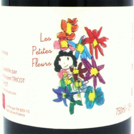 【2月5日から発送】レ・プティット・フルール[2024]ヴァンサン・トリコ【フランス　オーヴェルニュ　自然派　赤ワイン】