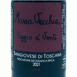 ポッジョ・ア・ヴェンティ[2022]マッサ・ヴェッキア(1本+他1本)合計2本セット【イタリア　トスカーナ　自然派　赤ワイン】